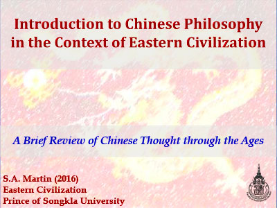 Introduction to Chinese Philosophy | Eastern Civilization | Professor Dr Steven A Martin | Chinese Culture