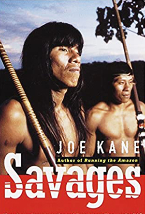 Savages by Joe Cane featuring Moi Enomenga Huaorani Amazon Eco-Warrior | Steven Andrew Martin | Study Abroad Journal